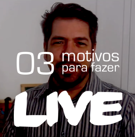 LIVE: 03 bons motivos